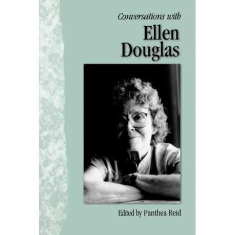 Conversations with Ellen Douglas