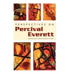 Perspectives on Percival Everett