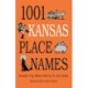 1001 Kansas Place Names