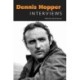 Dennis Hopper: Interviews