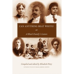 Can Anything Beat White?: A Black Family's Letters