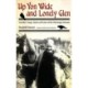 Up Yon Wide and Lonely Glen: Travellers' Songs, Stories and Tunes of the Fetterangus Stewarts
