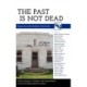 The Past Is not Dead: Essays from the Southern Quarterly