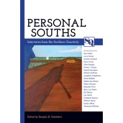 Personal Souths: Interviews from the Southern Quarterly