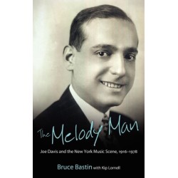 The Melody Man: Joe Davis and the New York Music Scene, 1916-1978