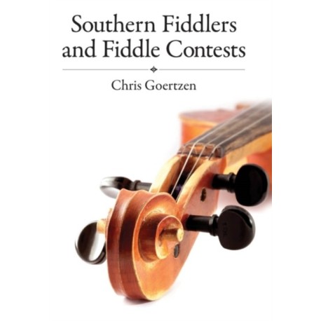 Southern Fiddlers and Fiddle Contests