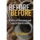 Before Before: A Story of Discovery and Loss in Sierra Leone