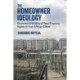 The Homeowner Ideology: Economic (F)Utility of Real Property Rights in Four African Cities