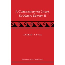 A Commentary on Cicero, De Natura Deorum II