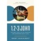 1, 2, 3 John: Living a Life in Light and Love
