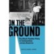On the Ground: The Black Panther Party in Communities Across America