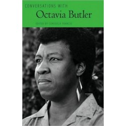 Conversations with Octavia Butler