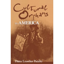 Cultural Orphans in America