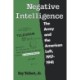 Negative Intelligence: The Army and the American Left, 1917-1941
