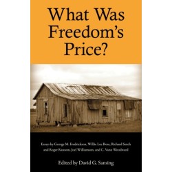 What Was Freedom's Price?