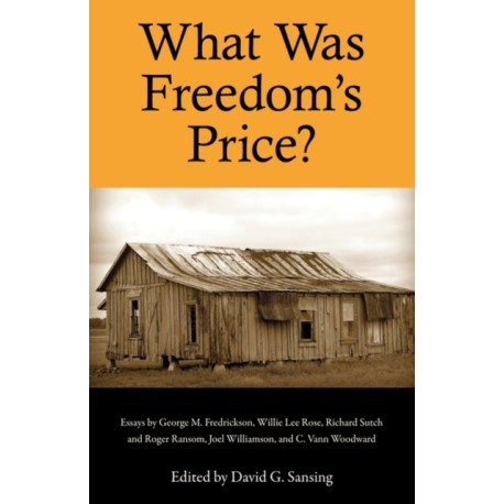 What Was Freedom's Price?