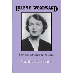 Ellen S. Woodward: New Deal Advocate for Women