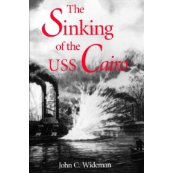 The Sinking of the USS Cairo