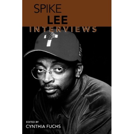Spike Lee: Interviews
