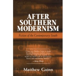 After Southern Modernism: Fiction of the Contemporary South