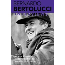 Bernardo Bertolucci: Interviews