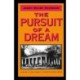 The Pursuit of a Dream