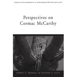 Perspectives on Cormac McCarthy