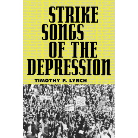 Strike Songs of the Depression