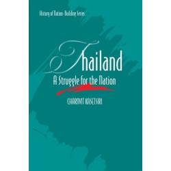 Thailand: A Struggle for the Nation