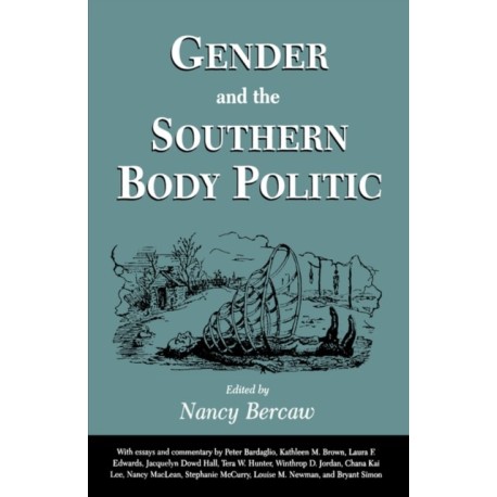 Gender and the Southern Body Politic
