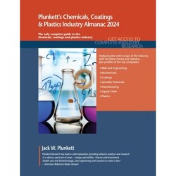 Plunkett's Chemicals, Coatings & Plastics Industry Almanac 2024: Chemicals, Coatings & Plastics Industry Market Research, Statistics, Trends and Leading Companies