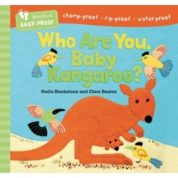 Barefoot Baby-Proof: Who Are You, Baby Kangaroo?