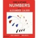 One & Other Numbers: with Alexander Calder