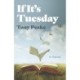 If It's Tuesday: A Novel