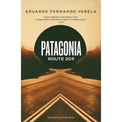 Patagonia Route 203: Winner of the Premio Casa de las Americas