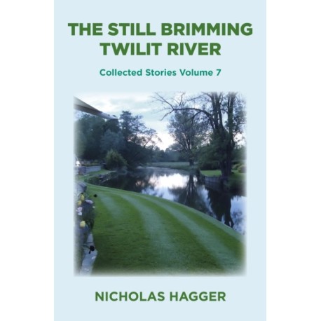 Still Brimming Twilit River, The