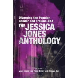 Diverging the Popular, Gender and Trauma AKA the Jessica Jones Anthology