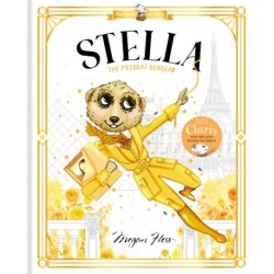 Stella: The Meerkat Burglar: World of Claris -4