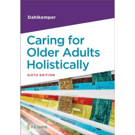 Caring for Older Adults Holistically