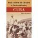 Black Freedom and Education in Nineteenth-Century Cuba
