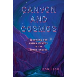 Canyon and Cosmos: Searching for Human Identity in the Grand Canyon