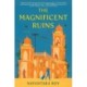 The The Magnificent Ruins