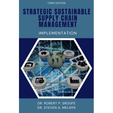 Strategic Sustainable Supply Chain Management: Implementation