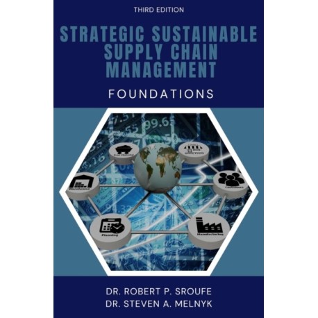 Strategic Sustainable Supply Chain Management: Foundations