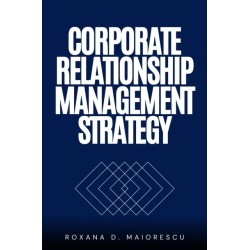 Corporate Relationship Management Strategy