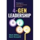 4-Gen Leadership: Thriving in a Multi-Generational Workplace