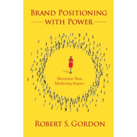 Brand Positioning with Power: Maximize Your Marketing Impact