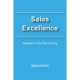 Sales Excellence: Adapting to a New Way of Selling