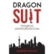 Dragon Suit: The Golden Age of Expatriate Executives in China