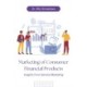Marketing of Consumer Financial Products: Insights from Service Marketing